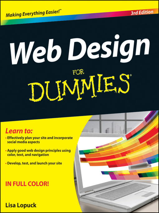 Title details for Web Design For Dummies by Lisa Lopuck - Available